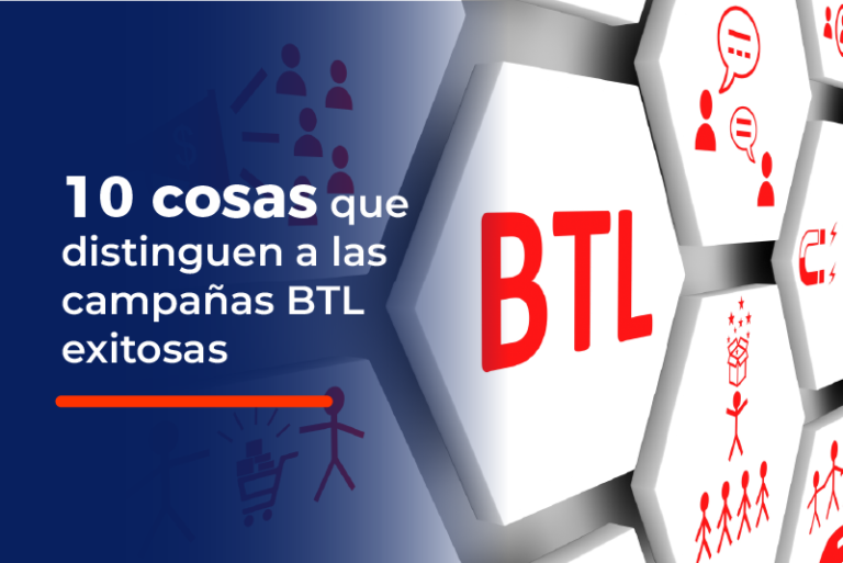 cosas-distinguen-campanas-btl-exitosas