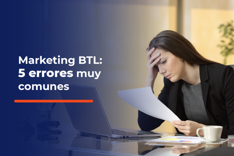 5 errores Marketing BTL